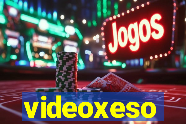 videoxeso