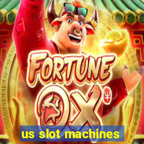 us slot machines