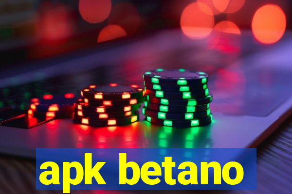 apk betano