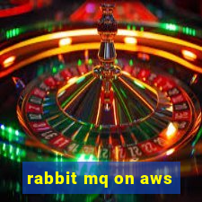 rabbit mq on aws