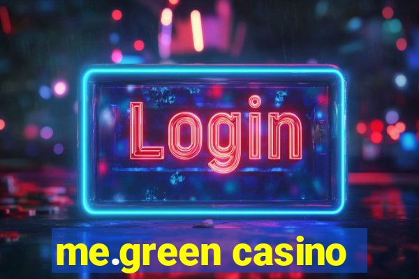 me.green casino