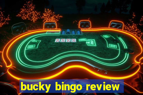 bucky bingo review