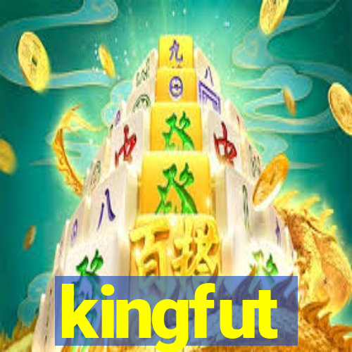 kingfut