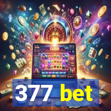 377 bet