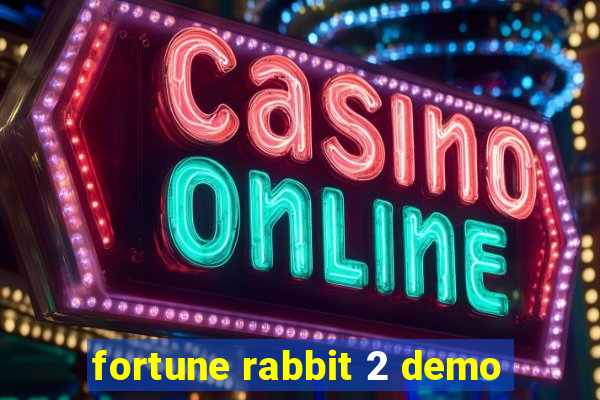 fortune rabbit 2 demo