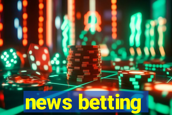 news betting