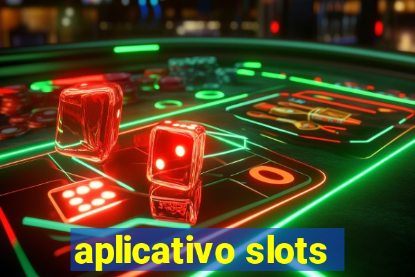 aplicativo slots