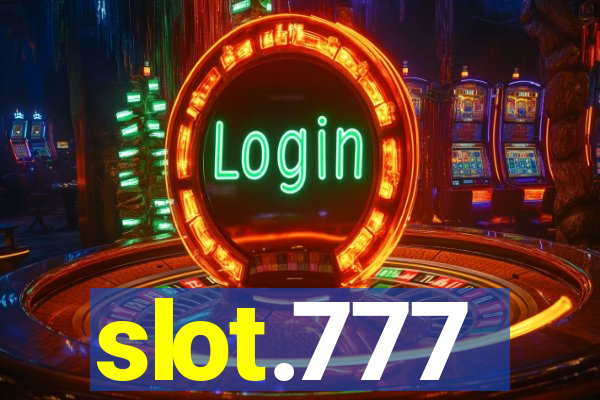 slot.777