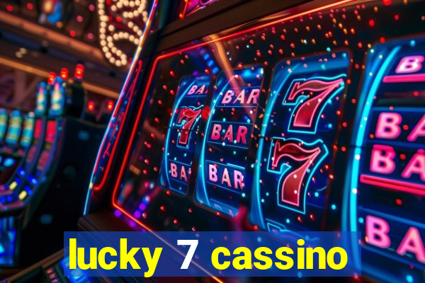 lucky 7 cassino