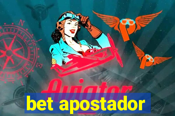 bet apostador