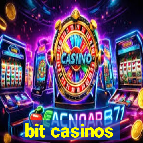 bit casinos