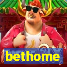 bethome