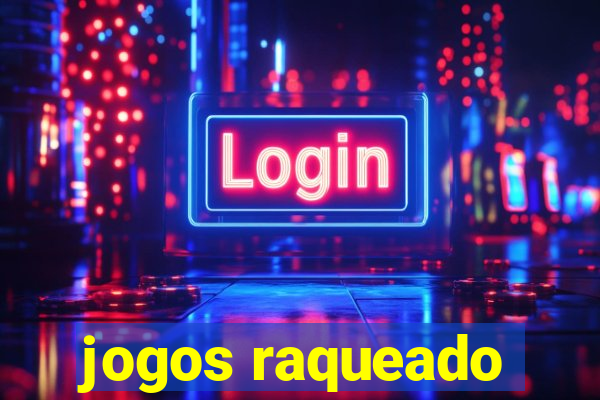 jogos raqueado