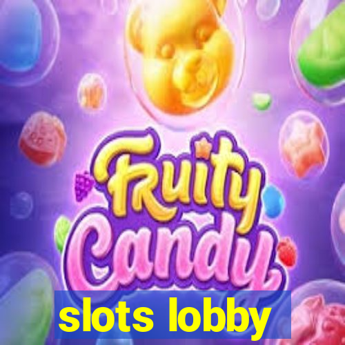 slots lobby