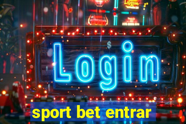 sport bet entrar