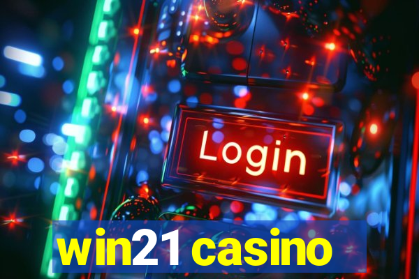 win21 casino