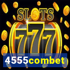 4555combet