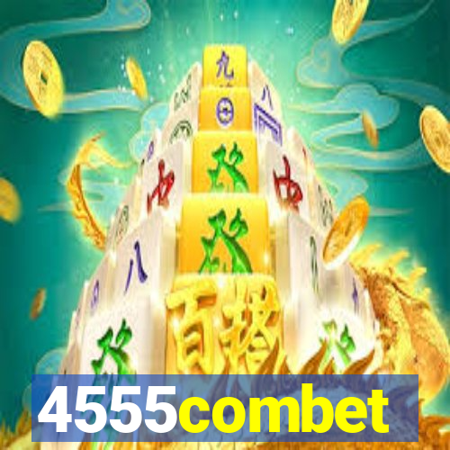 4555combet