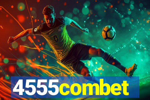 4555combet