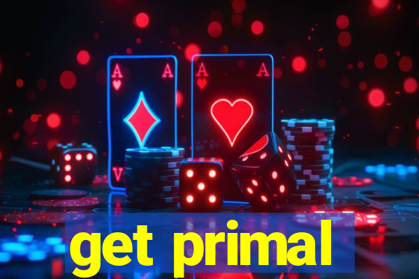 get primal