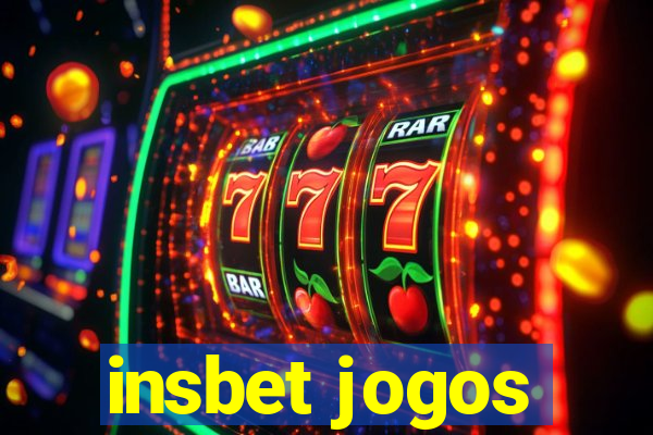 insbet jogos