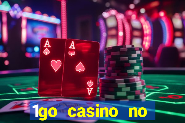 1go casino no deposit bonus