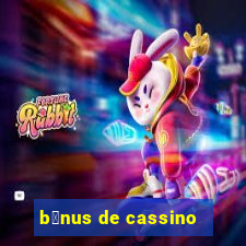 b么nus de cassino