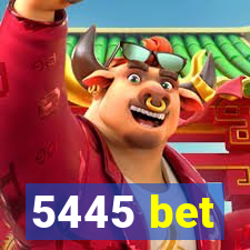 5445 bet