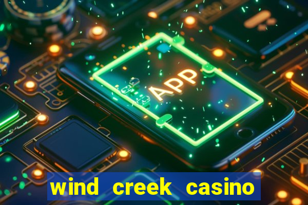 wind creek casino in alabama