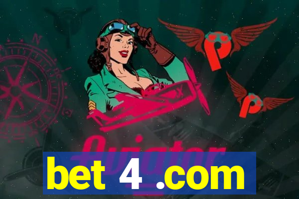 bet 4 .com