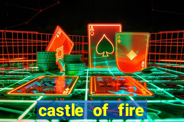 castle of fire slot demo