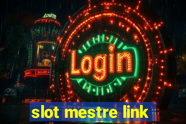 slot mestre link