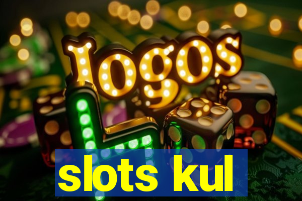 slots kul