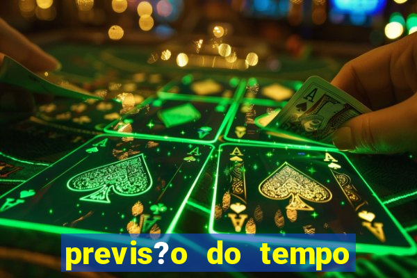 previs?o do tempo grajau sp