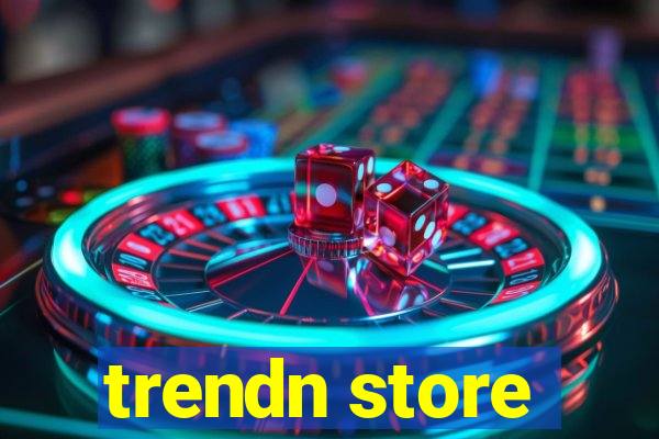 trendn store