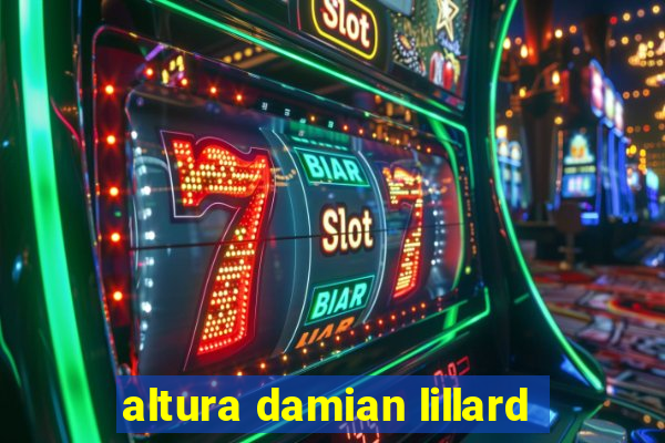 altura damian lillard