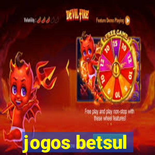 jogos betsul