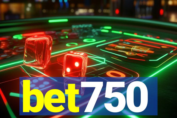 bet750