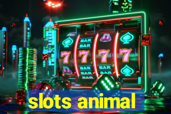 slots animal