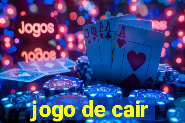 jogo de cair