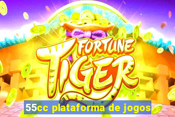 55cc plataforma de jogos