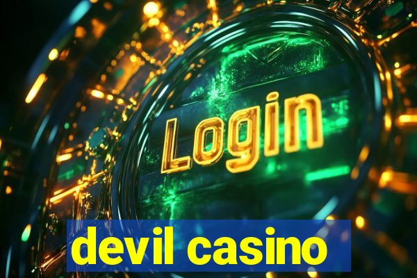 devil casino