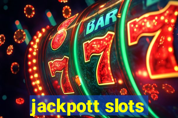 jackpott slots