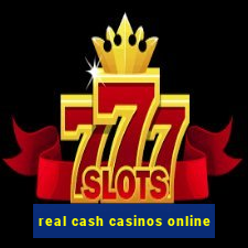 real cash casinos online