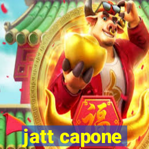 jatt capone