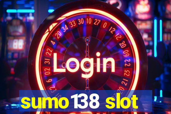 sumo138 slot