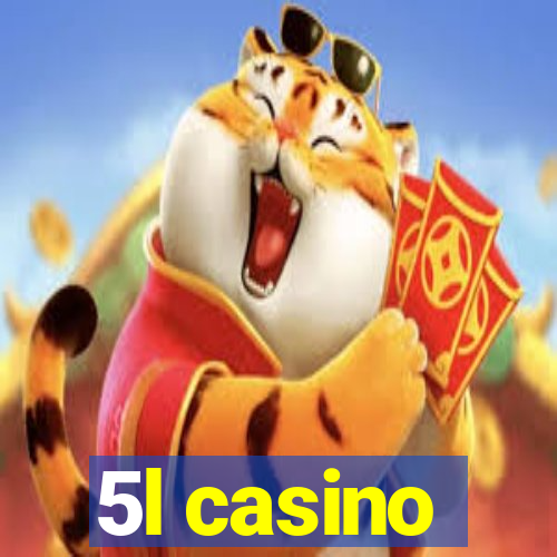 5l casino