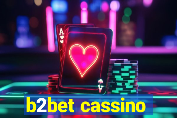 b2bet cassino