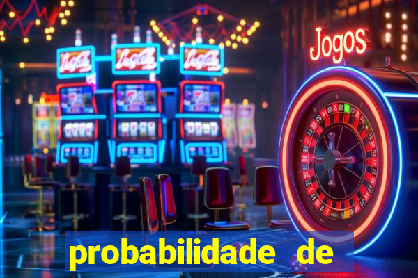 probabilidade de jogos de futebol