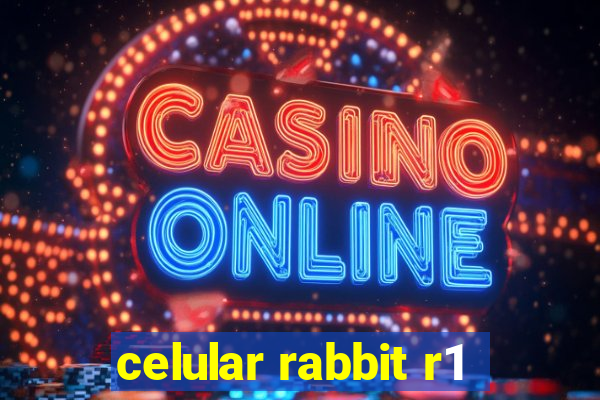 celular rabbit r1